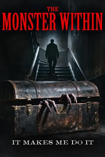Poster to the movie "The Monster Within" #851676