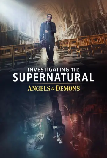 Investigating the Supernatural: Angels & Demons Poster