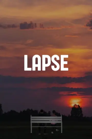 Poster to the movie "Lapse" #794206