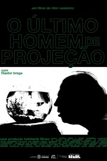 Poster to the movie "O Último Homem de Projeção" #781153