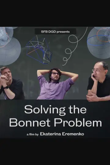 Poster to the movie "Solving the Bonnet Problem" #1163829