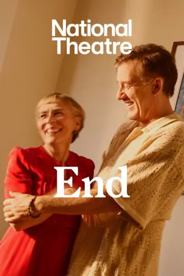 Poster to the movie "National Theatre Live: End" #921188