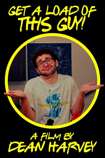 Get a Load of This Guy! Poster