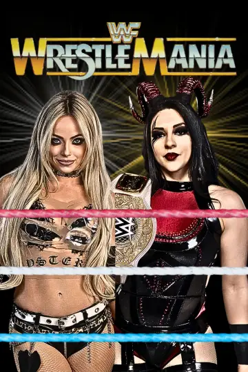 Poster to the movie "WWE WrestleMania 42 - Saturday" #798123