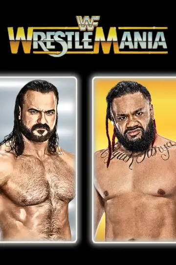 Poster to the movie "WWE WrestleMania 42 - Saturday" #798138