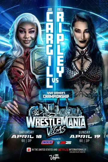 Poster to the movie "WWE WrestleMania 42 – Sunday" #798450
