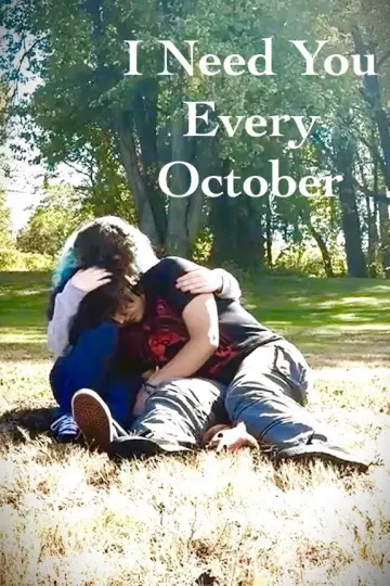 Poster to the movie "I Need You Every October" #923598