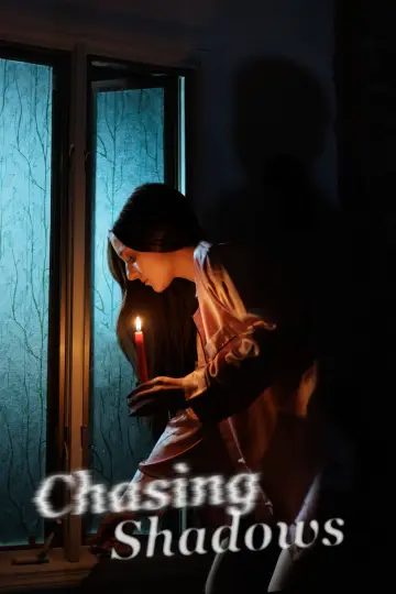 Chasing Shadows Poster