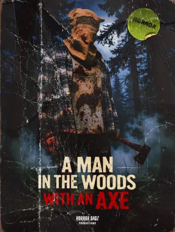 A Man in the Woods with an Axe Poster