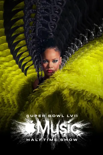 Rihanna's Super Bowl LVII Halftime Show Poster