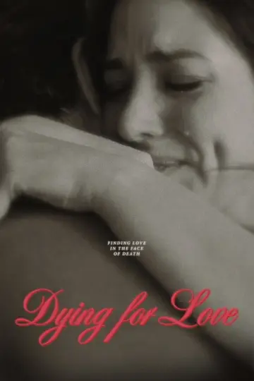 Dying for Love Poster