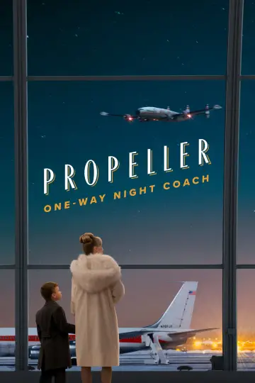 Propeller One-Way Night Coach Poster
