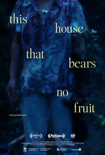 This House That Bears No Fruit Poster