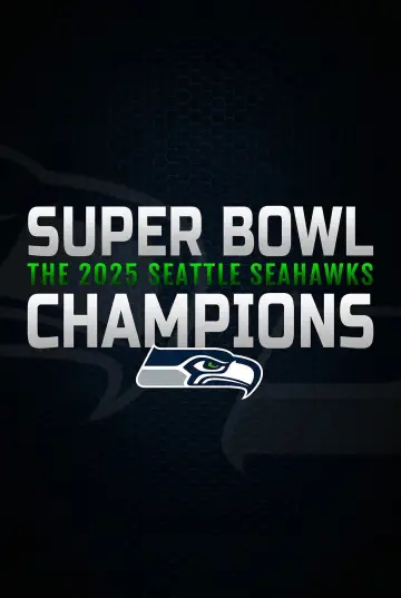 Super Bowl Champions: The 2025 Seattle Seahawks Poster