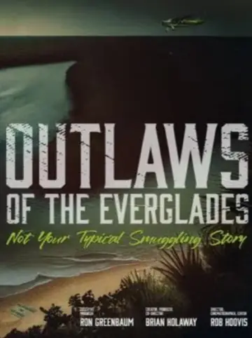 Outlaws of the Everglades Poster