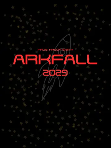Poster to the movie "Arkfall" #961797
