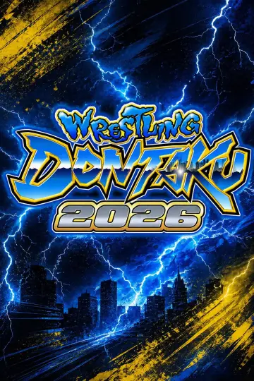 Poster to the movie "NJPW Wrestling Dontaku 2026 - Day 2" #856382