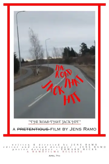 The Road That Jack Hit Poster