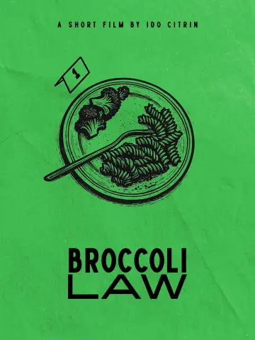 Broccoli Law Poster