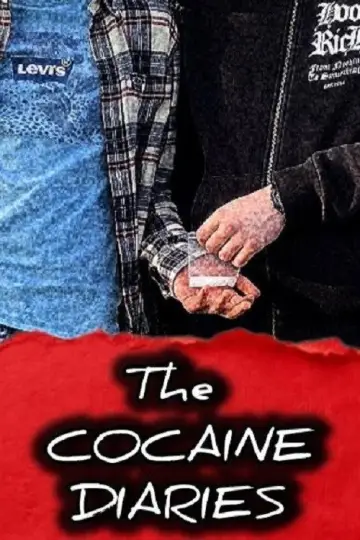 The Cocaine Diaries Poster