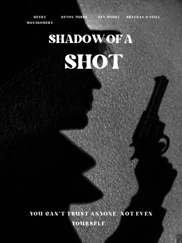 Shadow of a Shot Poster