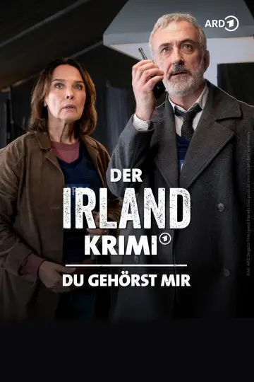 Der Irland-Krimi: Du gehörst mir Poster