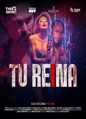 Poster to the movie "Tu Reina" #804217