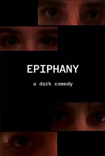 Poster to the movie "EPIPHANY" #803622
