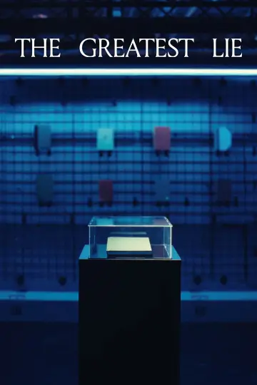 Poster to the movie "The Greatest Lie" #812895