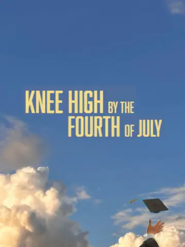 Knee High By the Fourth of July Poster