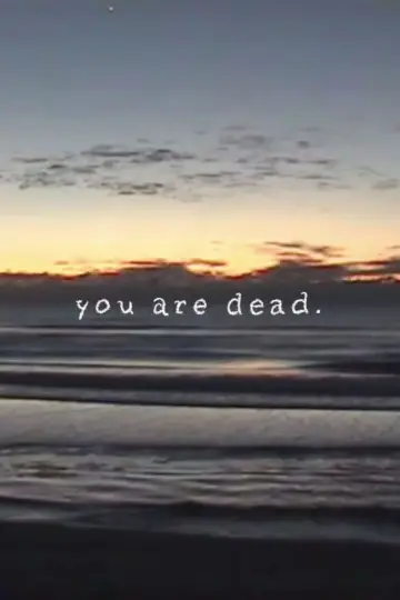 you are dead. Poster