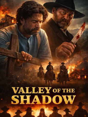 Poster to the movie "Valley of the Shadow" #804018