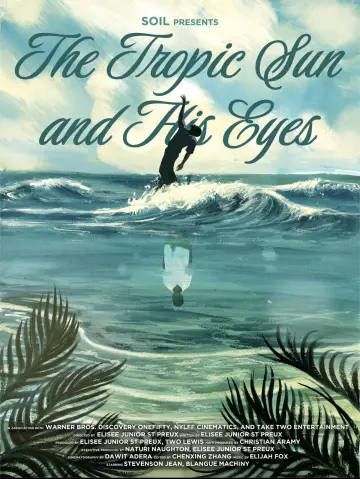 The Tropic Sun and His Eyes Poster