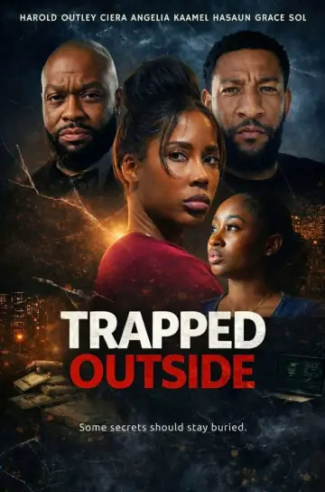 Trapped Outside Poster