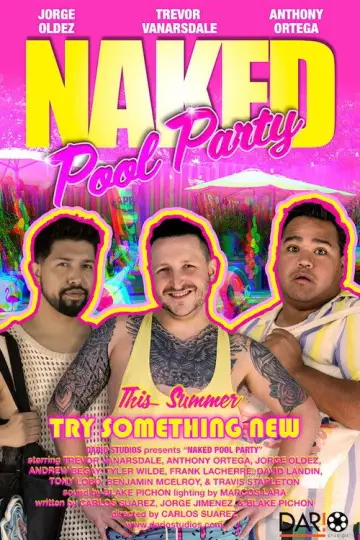 Poster to the movie "Naked Pool Party" #1187317