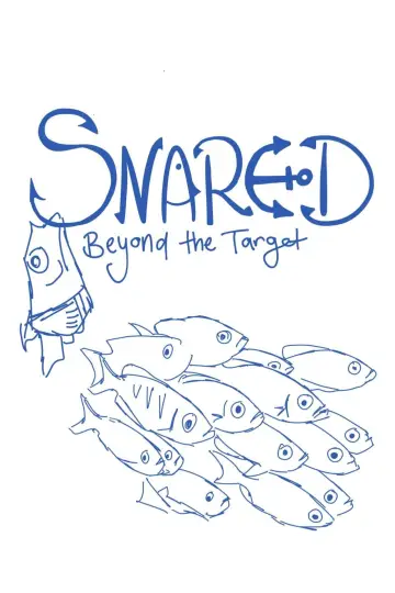 Poster to the movie "Snared" #1350043