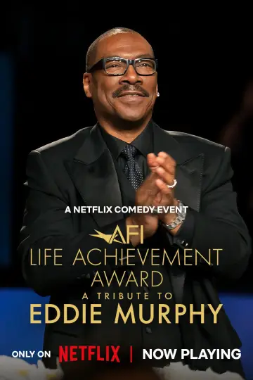 The 51st AFI Life Achievement Award: A Tribute to Eddie Murphy Poster