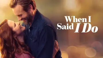 Backdrop to the movie "When I Said I Do" #817967