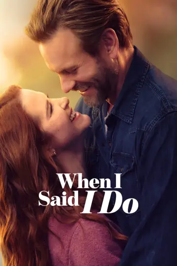 When I Said I Do Poster