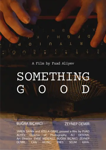 Poster to the movie "Something Good" #1636176