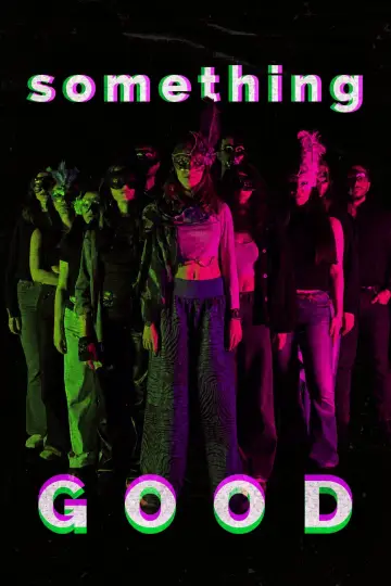 Poster to the movie "Something Good" #1636177