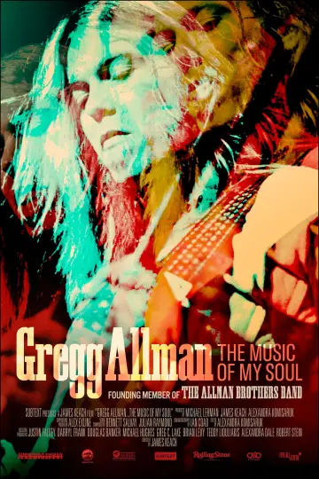 Gregg Allman: The Music of My Soul Poster
