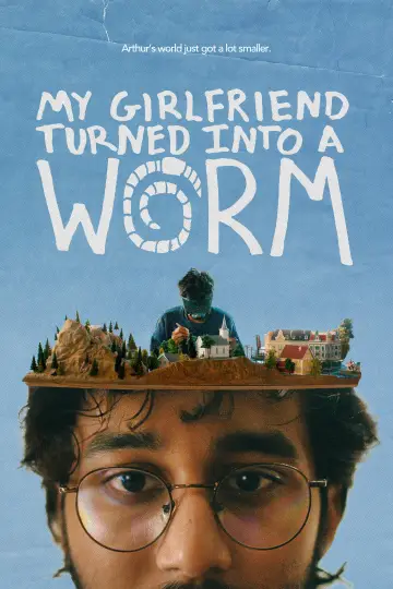 My Girlfriend Turned Into a Worm Poster