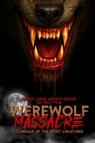 Werewolf Massacre: Carnage of the Night Creatures Poster
