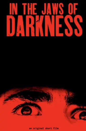 Poster to the movie "In the Jaws of Darkness" #823075