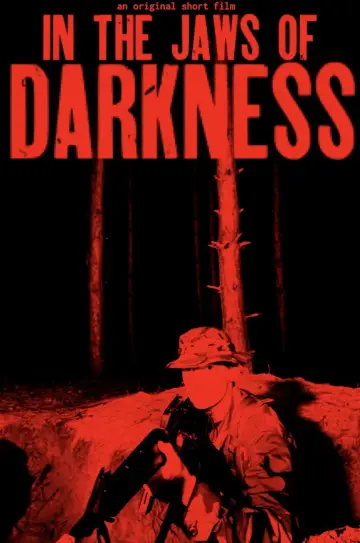 Poster to the movie "In the Jaws of Darkness" #823076