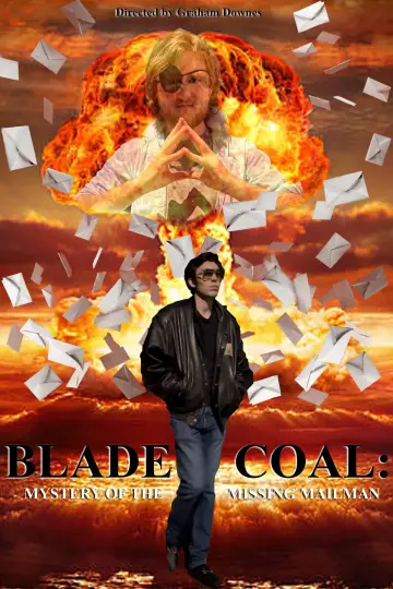 Blade Coal: Mystery of the Missing Mailman Poster
