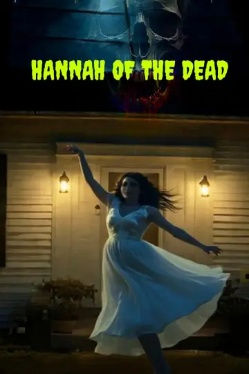 Hannah of the Dead Poster