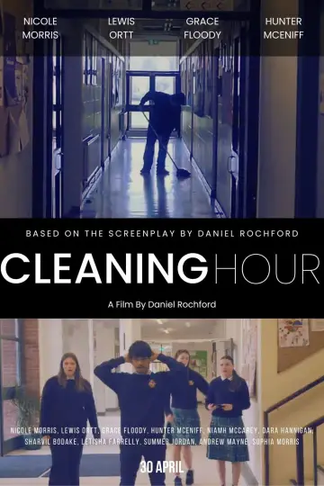 Poster to the movie "Cleaning Hour" #849606