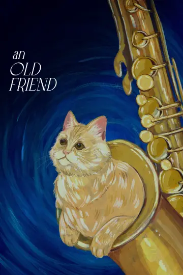 Poster to the movie "An Old Friend" #825784
